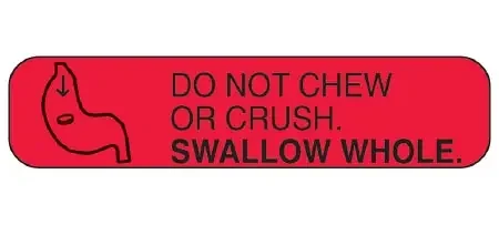 Health Care Logistics – Pre-Printed Label Auxiliary Label Red Paper Do Not Chew or Crush Swallow Whole Black Safety and Instructional 3/8 X 1-5/8 Inch – 2052