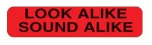 Indeed – Pre-Printed Label Advisory Label Red Paper Look Alike Sound Alike Black Caution 3/8 X 1-5/8 Inch – 2308