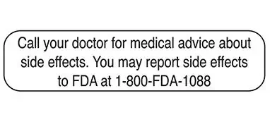 Indeed – Pre-Printed Label Advisory Label White Paper Call Your Doctor for Medical Advice About Side Effects. You May Report Side Effects to FDA at 1-800-FDA-1088 Black Alert Label 3/8 X 1-5/8 Inch – 2101