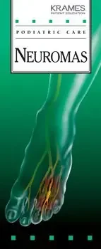 Krames – Patient Brochure Neuromas, Podiatry AHA – 9858
