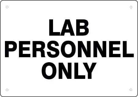 Medical Safety Systems – Door Sign Restricted Access Lab Personnel Only – 815-07450123
