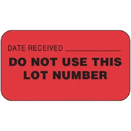 PDC – Pre-Printed / Write On Label pdc Advisory Label Red Paper DATE RECEIVED___/DO NOT USE THIS LOT NUMBER Black Quality Control Label 7/8 X 1-5/8 Inch – 59704156