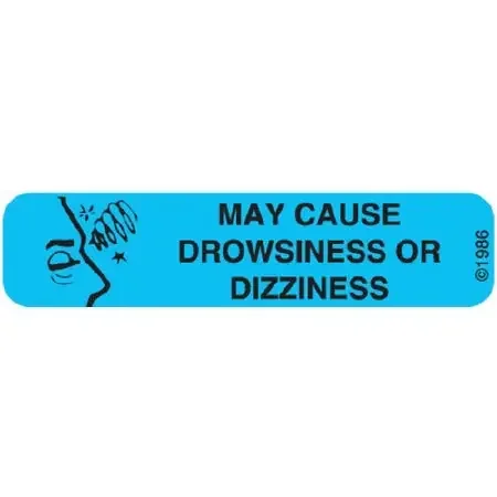 Precision Dynamics – Pre-Printed Label Auxiliary Label Blue Paper MAY CAUSE DROWSINESS OR DIZZINESS Safety and Instructional 3/8 X 1-9/16 Inch – 15-W