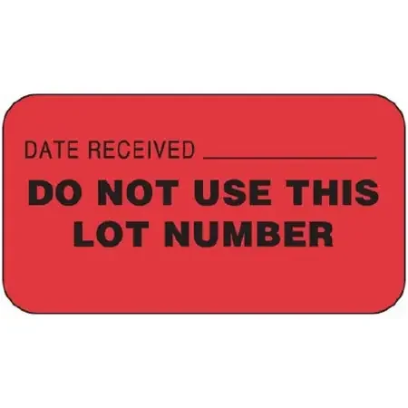 Precision Dynamics – Pre-Printed / Write On Label Advisory Label Red Paper DATE RECEIVED ___________ DO NOT USE THIS LOT NUMBER Black Quality Control Label 7/8 X 1-5/8 Inch – 59704156